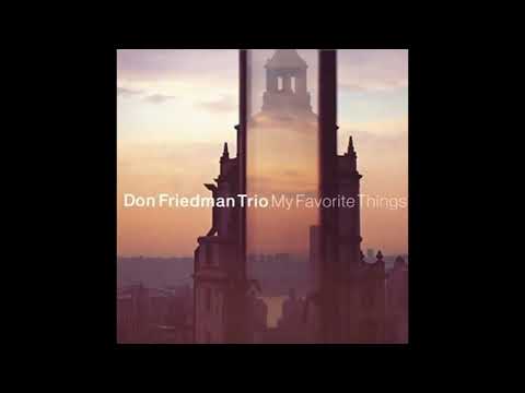 Don Friedman Trio My Favorite Things