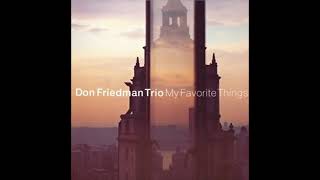 Don Friedman Trio My Favorite Things