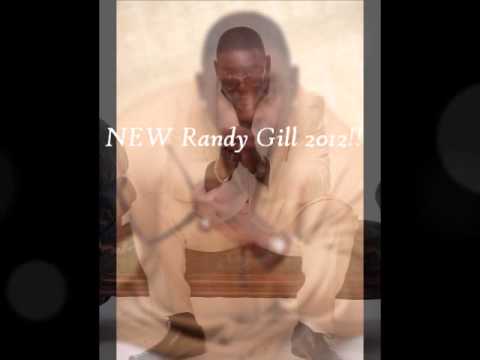 New Randy Gill 2012