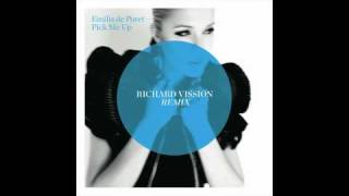 EMILIA DE PORET - PICK ME UP - RICHARD VISSION