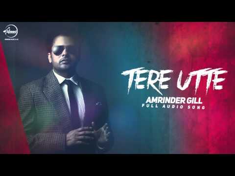 Tere Utte (Full Audio) — watch video