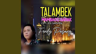 Download lagu Talambek Mambaco Garak mp3 Download lagu Talambek Mambaco Garak mp3
