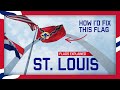 My Red Flags About The St Louis Flag
