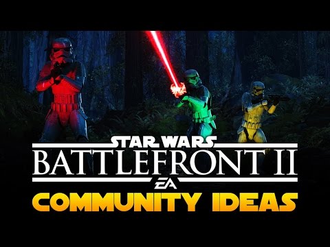EA Star Wars Battlefront 2 Update: Listening To The Community