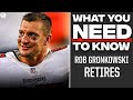 EVERYTHING you need to know about Rob Gronkowski announcing RETIREMENT | CBS Sports HQ