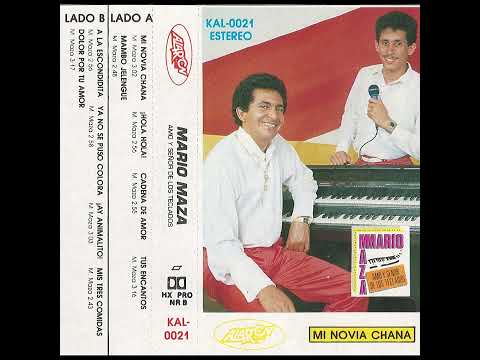 Mi Novia Chana - Mario Maza  (Álbum Completo)