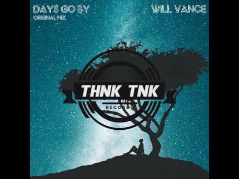 Will Vance - Days Go By