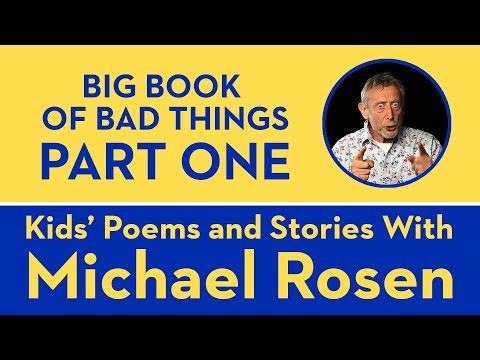 Big Book of Bad Things | Part 1 | POEM | Kids' Poems and Stories With Michael Rosen