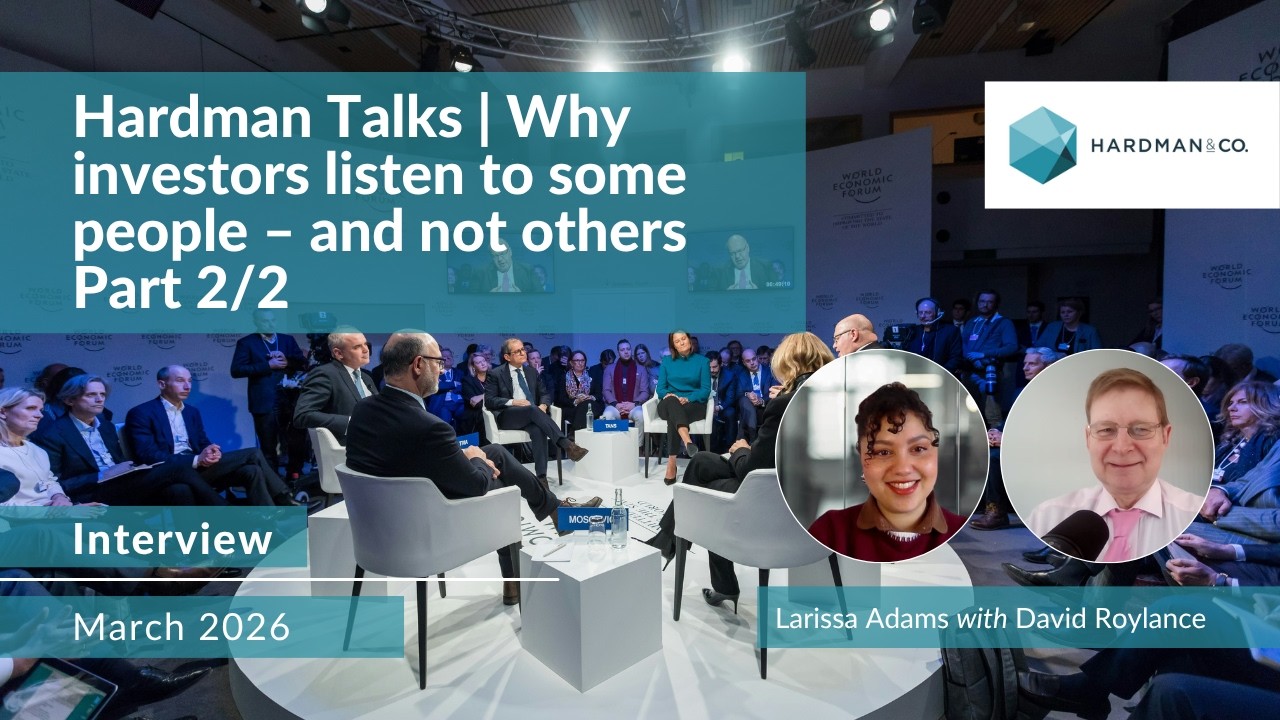 Thumbnail for Hardman Talks | Why investors listen to some people – and not others. Part 2/2