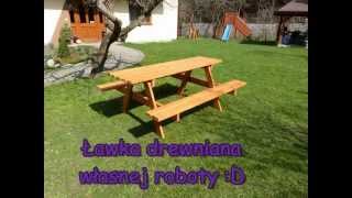 Ławka drewniana własnej roboty - Jak zrobić ławkę, stół ogrodowy