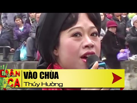 Ảnh bài hát Vào Chùa - Thể hiện bởi Thúy Hường (NSND)