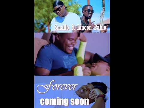 Smallo ft Lincoln Pablo forever  full video coming out soon 🔥🔥🔥🔥🔥👌 watch  this