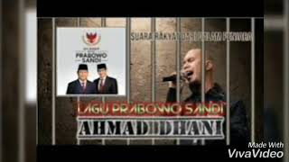Download lagu AHMAD DHANI - LAGU PRABOWO SANDI mp3