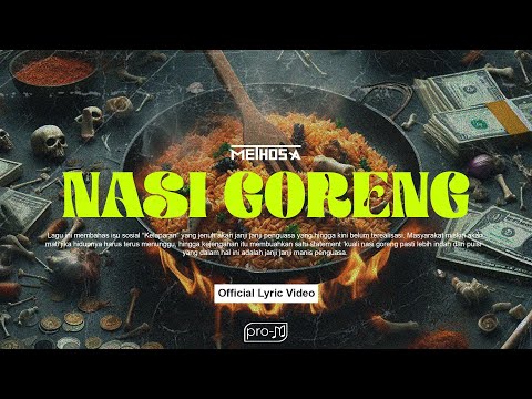 Methosa - Nasi Goreng (Official Lyrics Video)