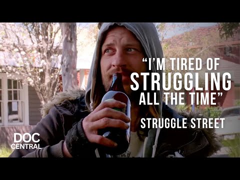 The Financial Strain of substance abuse | Struggle Street | Episode 9