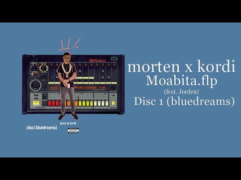Morten x kordi - Moabita.flp (feat. Jorden) [Disc 1] - (Piano Remix)