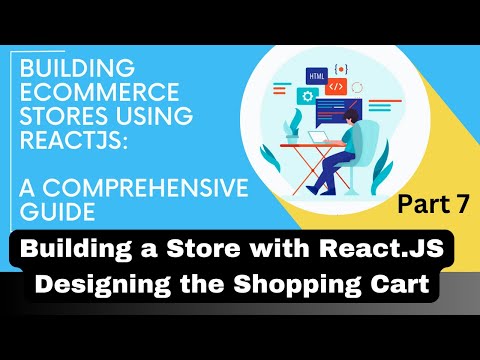 React.JS for Ecommerce: Building a Store with React.JS Designing the Shopping Cart #reactjs