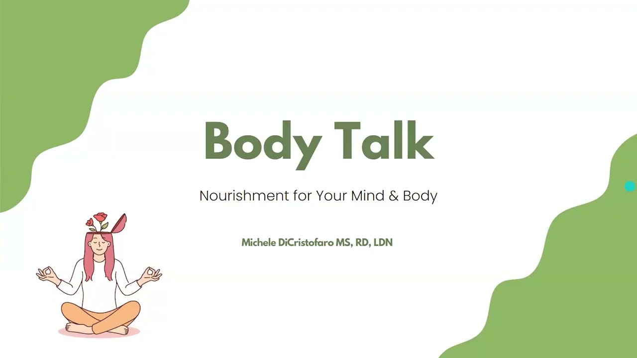 Body Talk: Cultivating Kindness Care and Sustainable Habits