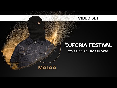 EUFORIA FESTIVAL 2025 - MALAA | EF25, Poland