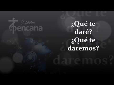 ESTO QUE SOY , ESO TE DOY (LYRICS)