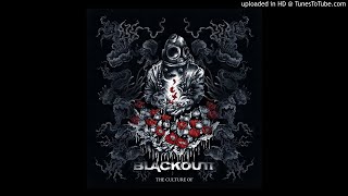 BLACKOUTT - Rassham