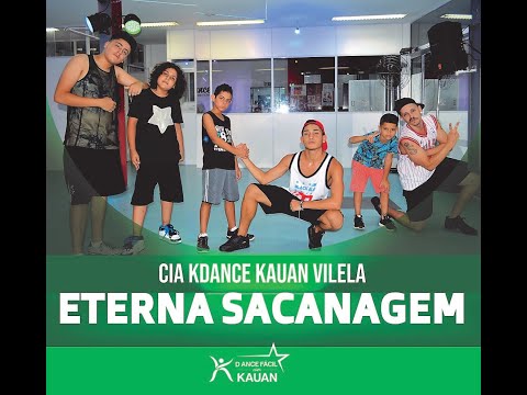 Eterna Sacanagem - Mc Jottapê, Mc Kekel e Kevinho - KDance Cia Kauan Vilela
