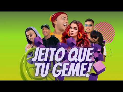 MC VERTINHO E BARCA NA BATIDA FEAT : MC MARI, MC THEUZYN; DG & BATIDÃO STRONDA - JEITO QUE TU GEME
