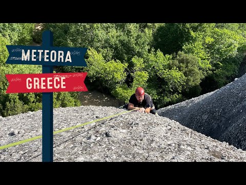Facing Fears - Rock Climbing in Meteora, Greece
