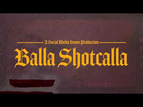 Balla Shotcalla - Dead opp