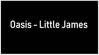 Little James | Oasis | Cover