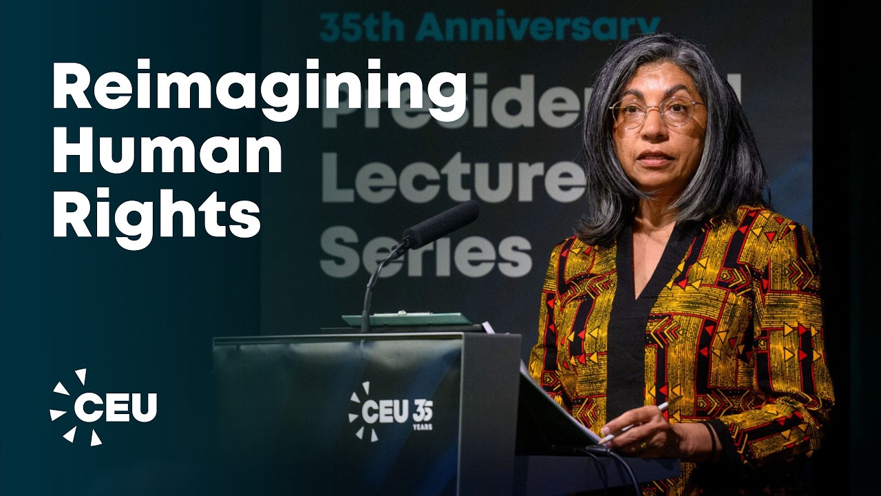 The Future of Human Rights | Binaifer Nowrojee at CEU