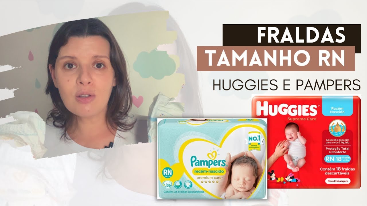 Fraldas RN (tamanho recém-nascido): Pampers e Huggies