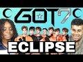 British People REACT To GOT7 - ECLIPSE British People REACT To GOT7 - ECLIPSE