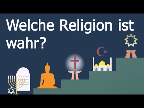 Welche Religion ist die richtige?