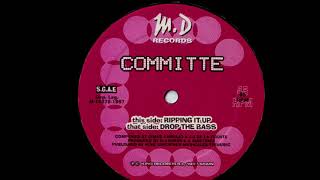Committe - Drop The Bass (A)