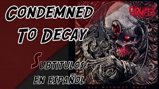 Carnifex - Condemned To Decay | Subtitulos en español (corregidos)