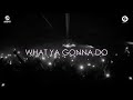 N4C - What Ya Gonna Do (Spinnin Rec/Hysteria)