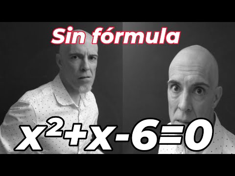 ECUACIÓN CUADRÁTICA SIN FÓRMULA. 2 Métodos