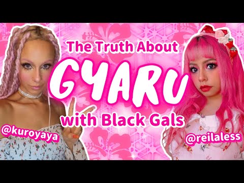 Gyaru From The Perspective of Black Gals 🖤 Advice & Debunking Myths About Gyaru w/ Reila & Yaya