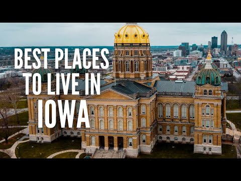 20 Best Places to Live in Iowa