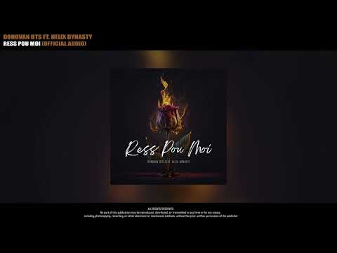 Donovan Bts feat. Helix Dynasty - "Ress Pou Moi" (Official Audio)