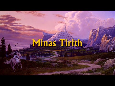 March 9th in Middle-earth | Minas Tirith
