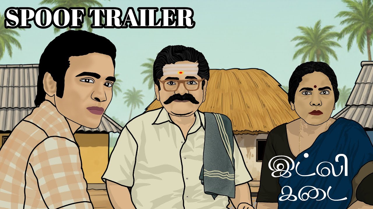 Idli Kadai Spoof Trailer 