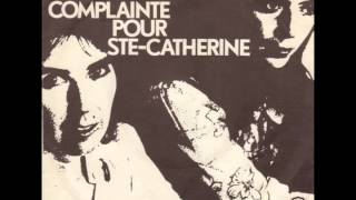 Kate &amp; Anna McGarrigle - Complainte Pour Ste-Catherine