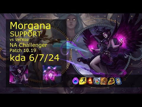 Morgana Support vs Vel'Koz - NA Challenger 6/7/24 Patch 10.19 Gameplay