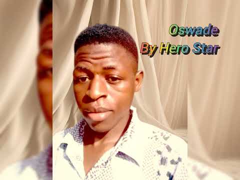 Oswade By Hero Star_Audio Out