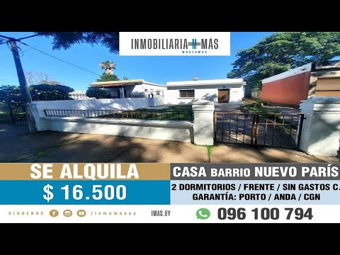 En Alquiler: Casa 2 Dormitorios | Nuevo Paris