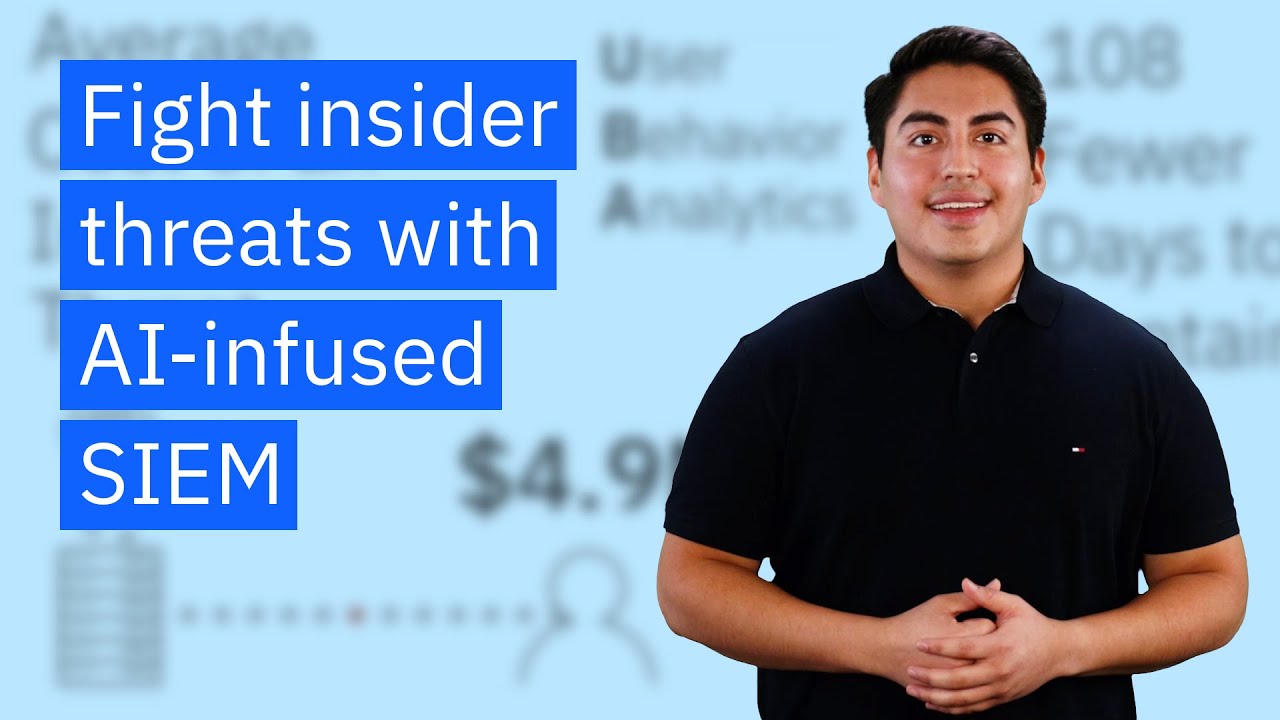 Fight Insider Threats with AI-infused SIEM