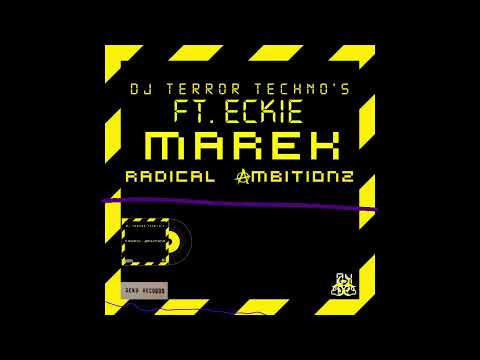 Dj TERROR TECHNO ft. Eckie - Marek