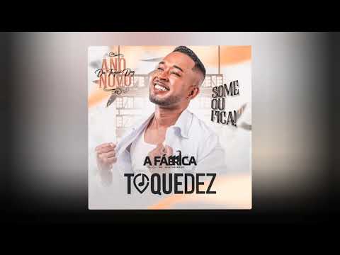 QUANDO TEM SENTIMENTO - TOQUE DEZ